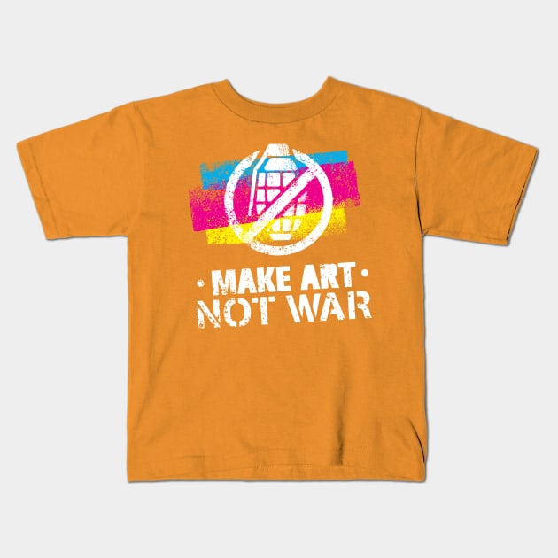 Make Art Not War Kids T-Shirt by kimmieshops